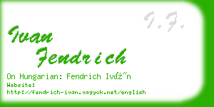 ivan fendrich business card